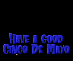 Have a Good Cinco de Mayo image