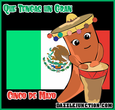 Tengas un Gran Cinco de Mayo