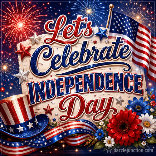 Celebrate Independence Independence Day - 4th of July - July Fourth image