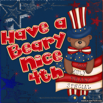Have A Beary Nice 4th