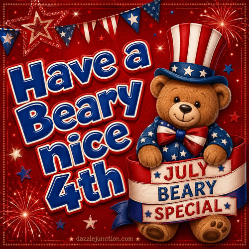 Have A Beary Nice Th Independence Day - 4th of July - July Fourth image