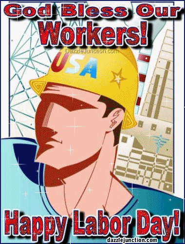 God Bless Our Workers Labor Day image