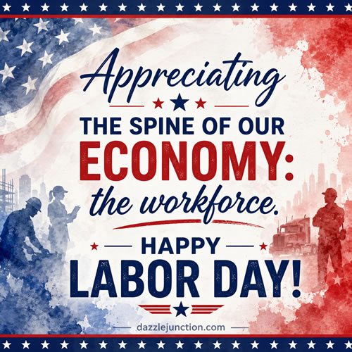 Appreciating Our Workforce Labor Day image