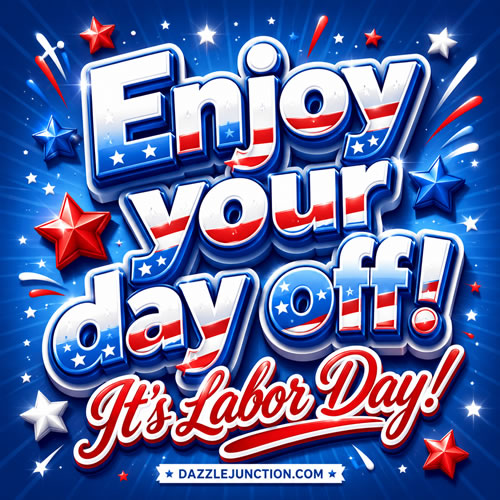 Take the Day Off Labor Day image