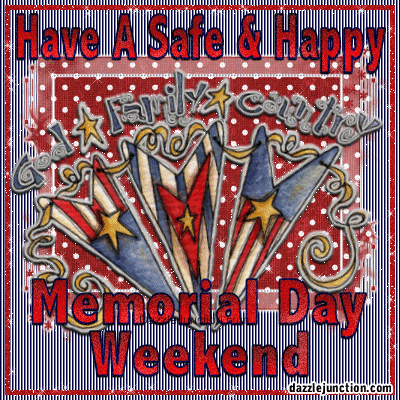 Memorial Day Weekend