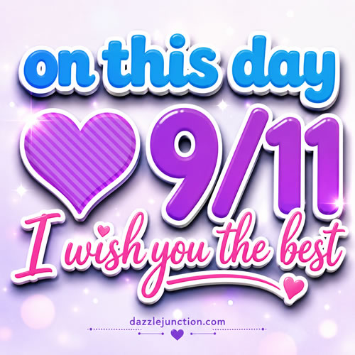 Best Wishes Today Patriot Day image