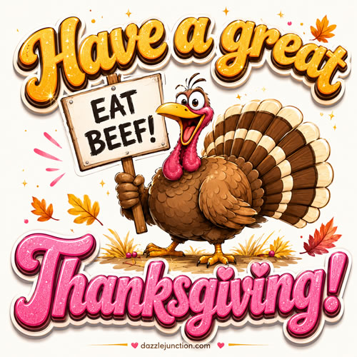 Eat Beef Thanksgiving Turkey