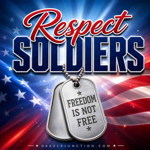 Respect Our Soldiers