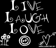 Live Laugh Love