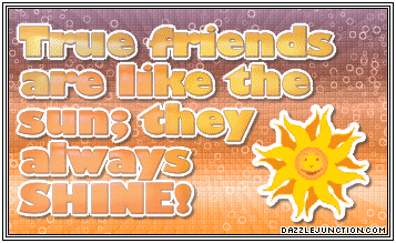 Like Sun Always Shine Friendship image