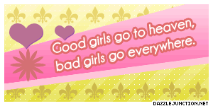 Bad Girls Everywhere