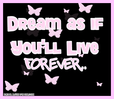 Dream Live Forever Inspirational image