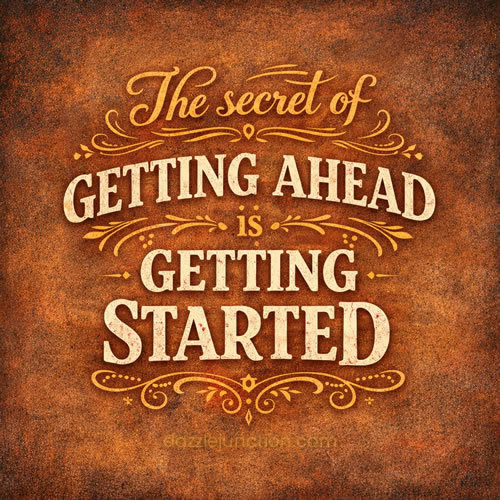 Get Ahead Started Inspirational image