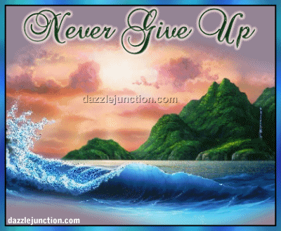 Never Give Up