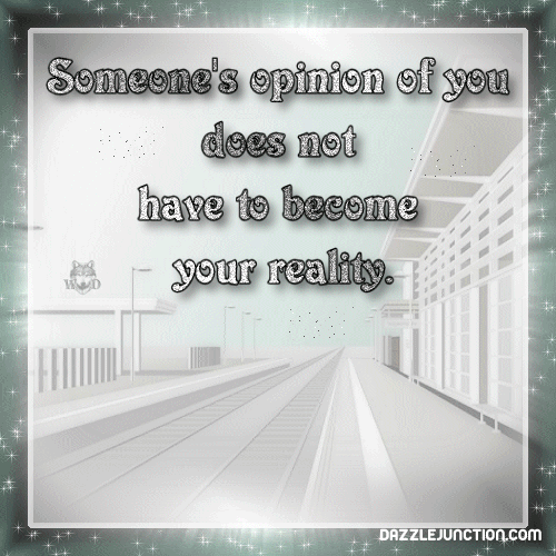 Opinion Not Reality