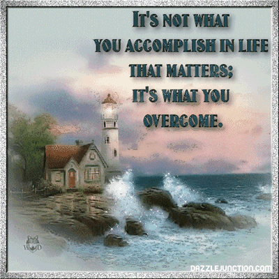 What You Overcome Inspirational image