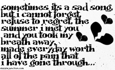 Sad Song Summer Quotes image