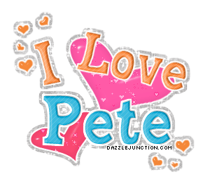 I Love Pete