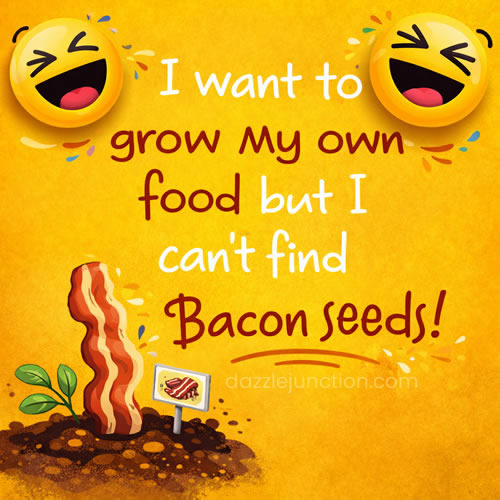 No Bacon Seeds Funny image