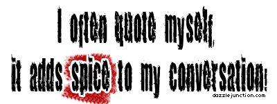 Often Quote Myself Funny image