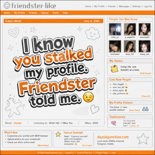 Friendster Told Me