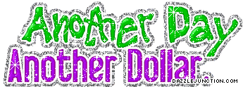 Another Day Dollar
