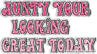 Looking Great Aunt greeting image