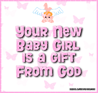 Gift From God Baby Girl greeting image