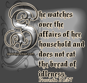 Proverbs 31:27