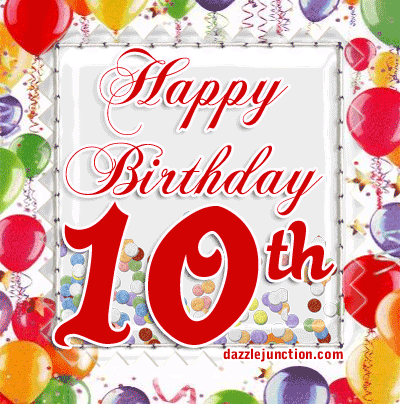 Happy 10th Birthday