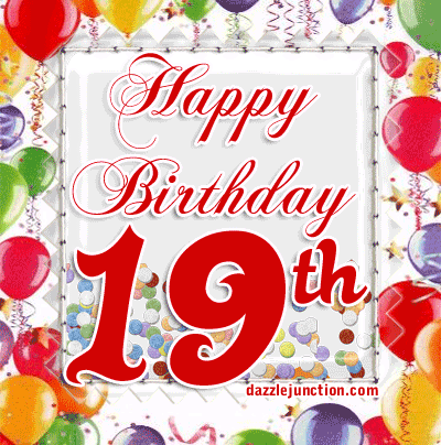 Happy 19th Birthday