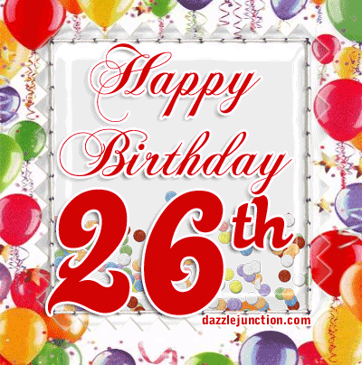 Happy 26th Birthday