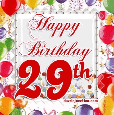 Happy 29th Birthday