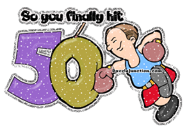 You Finally Hit 50