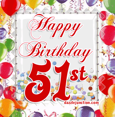 Happy 51st Birthday