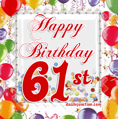 Happy 61st Birthday Birthday Ages greeting image