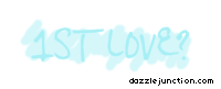First Love Captions greeting image