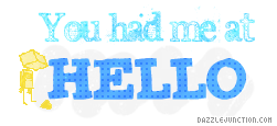 Had Me At Hello Captions greeting image