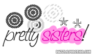 Pretty Sisters
