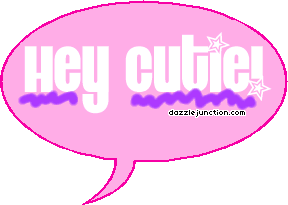 Hey Cutie Chat Bubbles greeting image