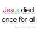 Died Once Christian Page Graphics greeting image