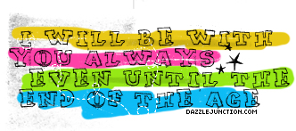 Iwillbewithyoualways Christian Page Graphics greeting image