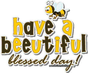 Bee Blessed Day