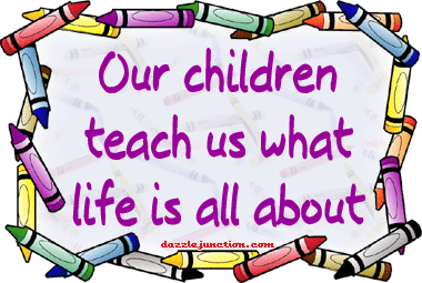 Children Teach About Life Family greeting image