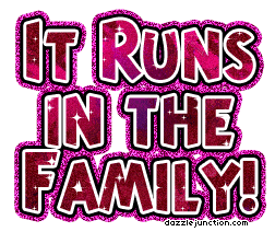 Runs In Family