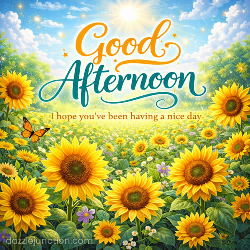 Sunflower Butterfly Good Afternoon greeting image
