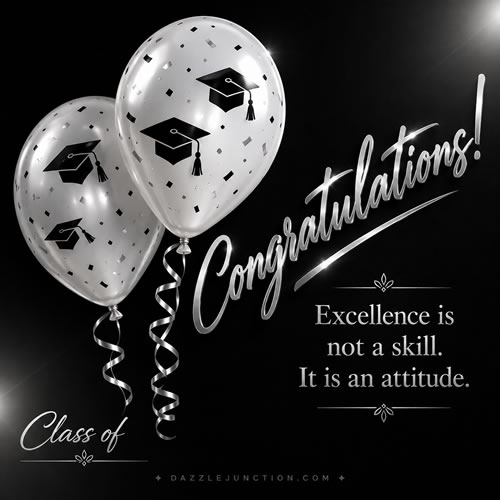 Excellence Attitude Graduation greeting image