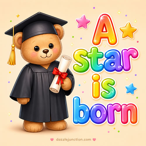 Star Is Born Graduation greeting image