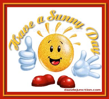A Sunny Day Great Day greeting image