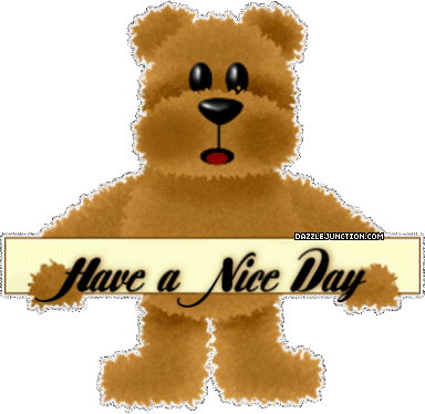 Nice Day Bear Great Day greeting image
